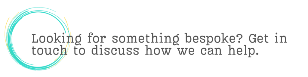 Image says "Looking for something bespoke? Get in touch to discuss how we can help.
Text is over the circle from Alma's logo